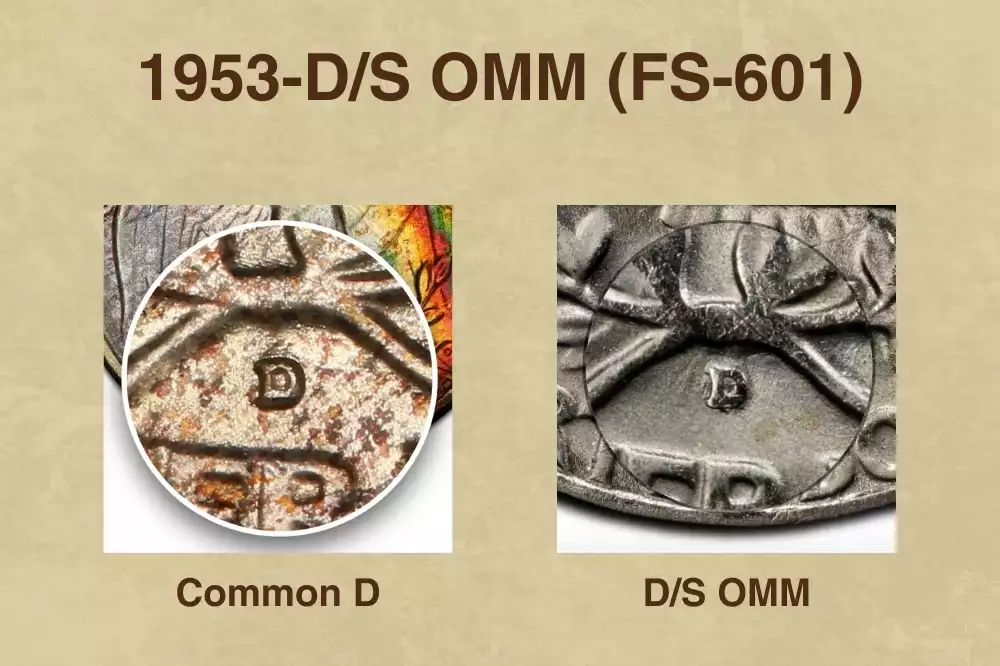 1953-D/S Overmintmark FS-601 showing remnant S beneath the D mint mark under magnification